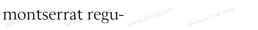 montserrat regu字体转换